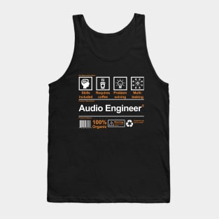 I am an Audio Engineer - Dj Music Producer Tank Top